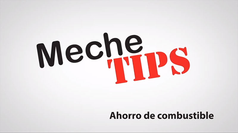 MecheTip #1 - Ahorro de combustible